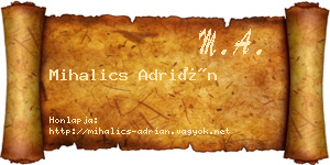 Mihalics Adrián névjegykártya